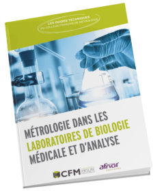 <strong>Métrologie dans les Laboratoires de Biologie Médicale et d'Analyse</strong>